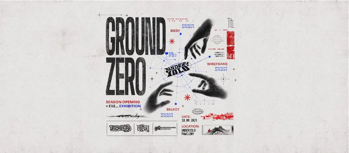 GROUND ZERO - WIREFRAME X Bełkot X BIESY — underiolo, Варшава