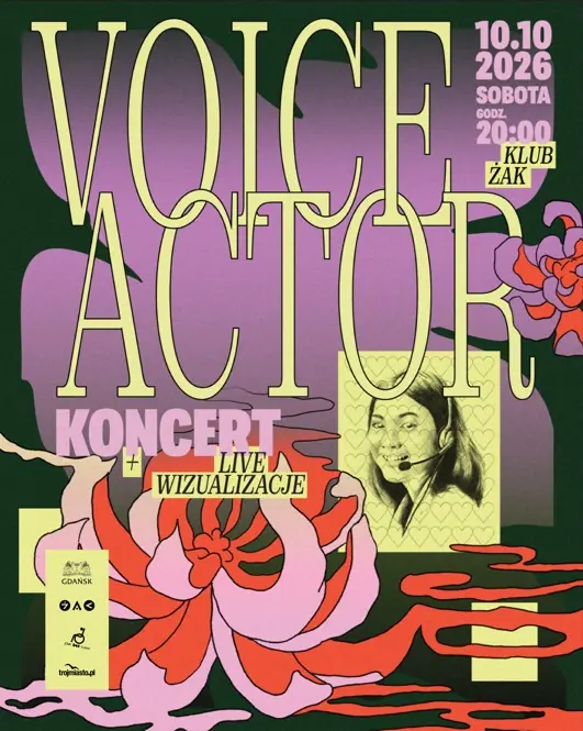 Voice Actor live + visuals — Klub Żak, Гданьск