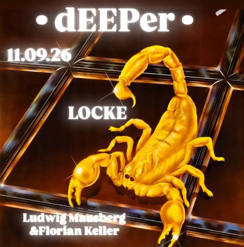 Deeper with Ludwig Mausberg & Florian Keller — Locke, Hamburg
