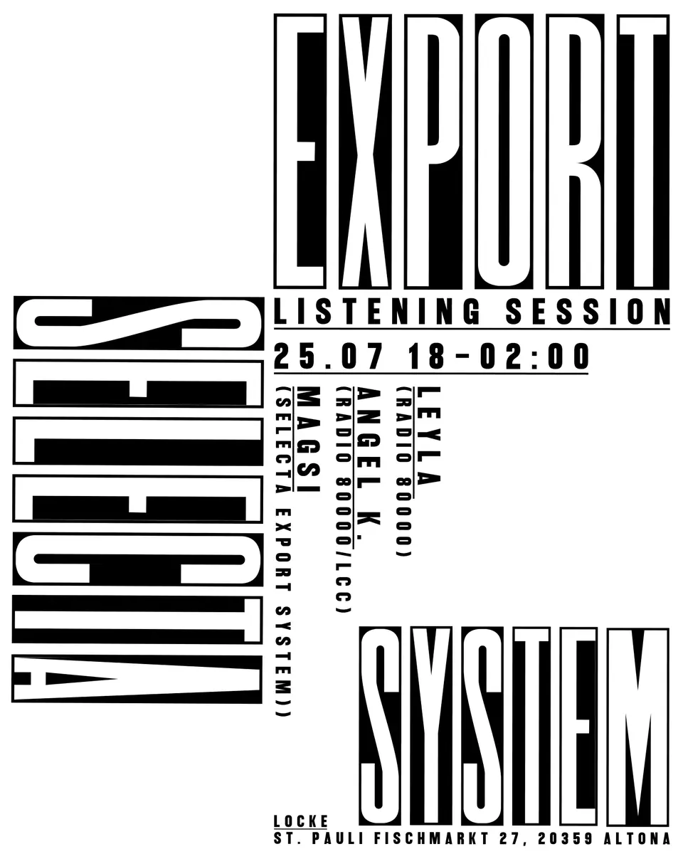 Selecta Export System x Gitter Bookings with Rouven, Andi Britz, Electro Ingo, Lena Paulus — Locke, Hamburg