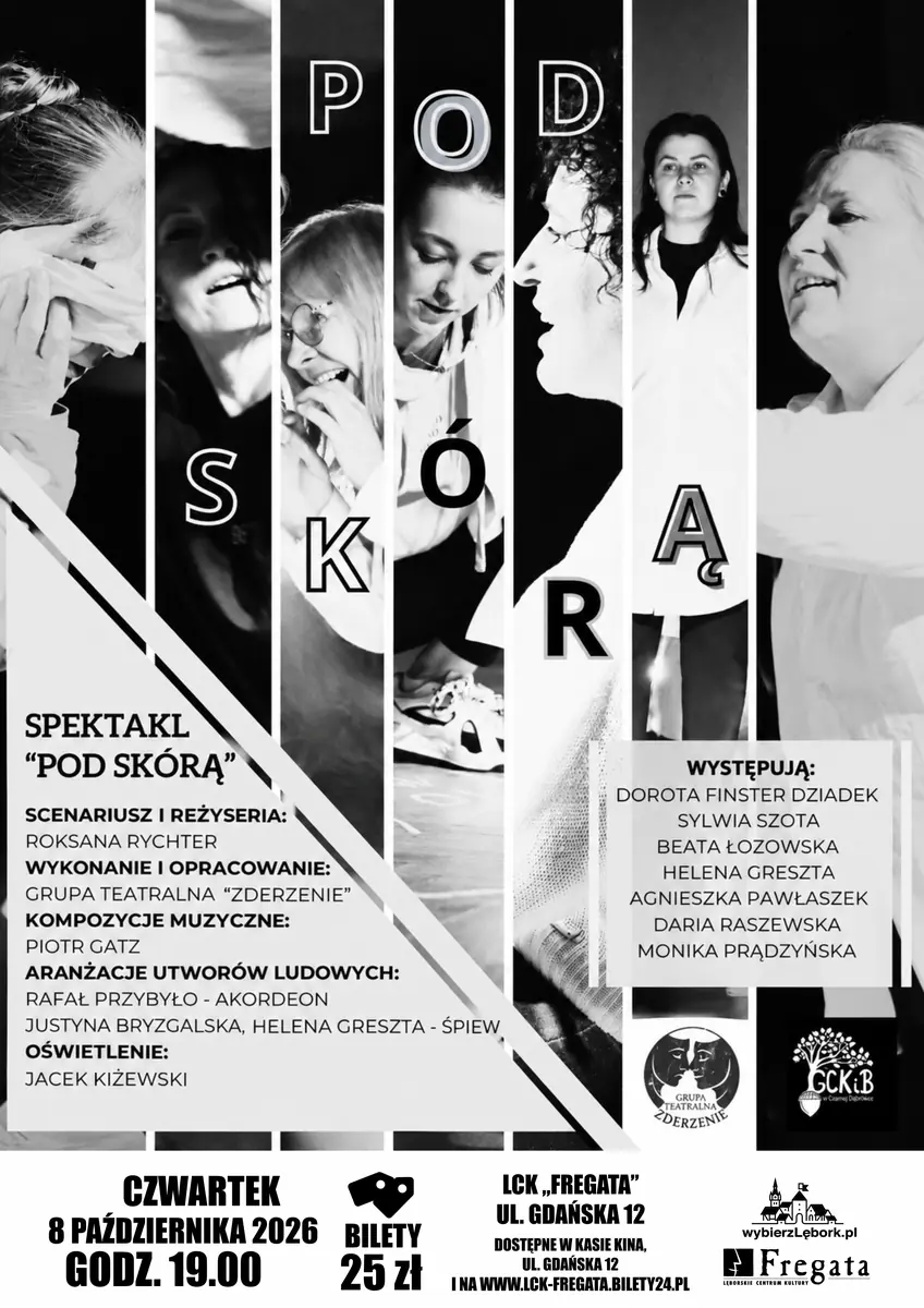 Спектакль "Під шкірою" — Sala Teatralna – Lęborskie Centrum Kultury „Fregata”, Lębork