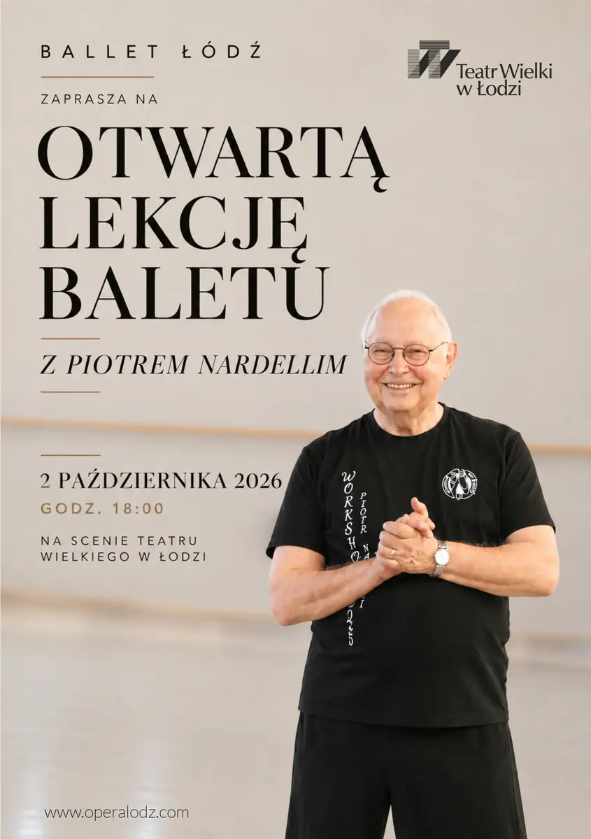 Otevřená lekce baletu s Petrem Nardellim — Teatr Wielki w Łodzi, Lodž