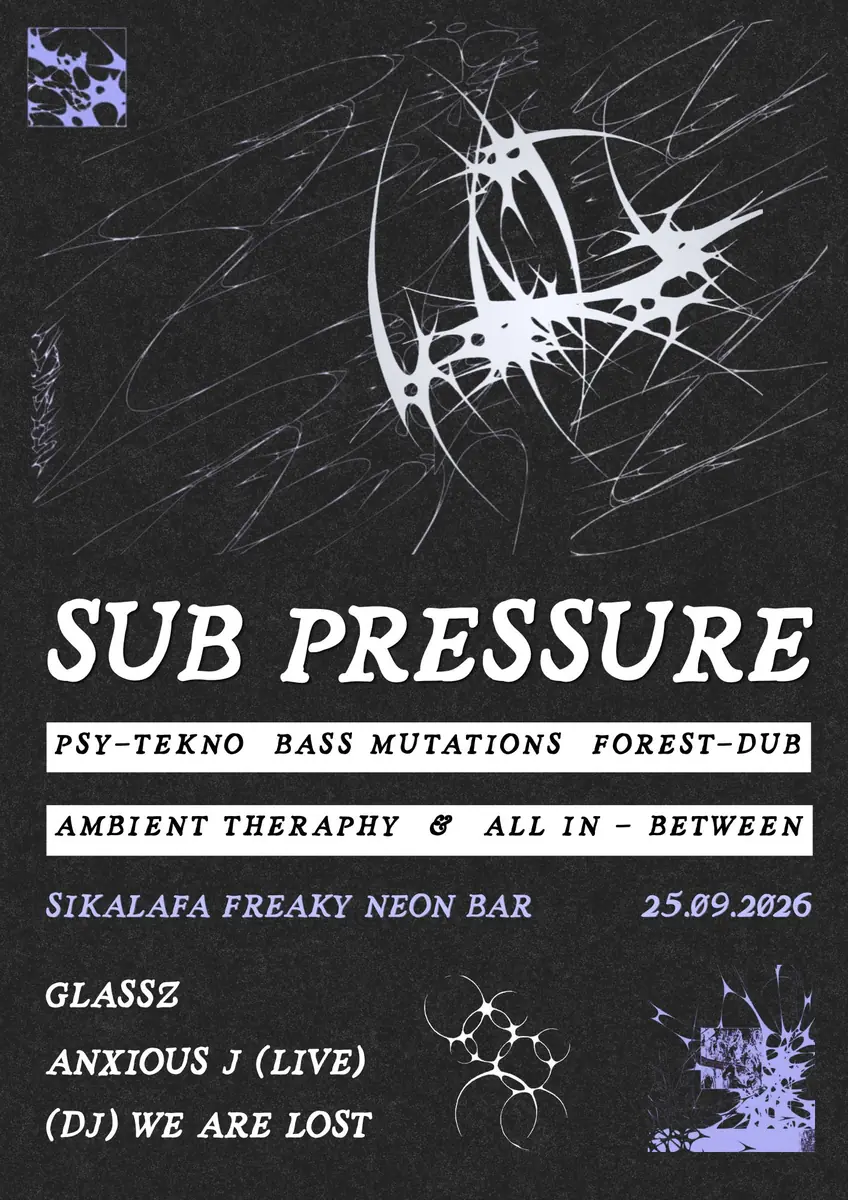 SUB PRESSURE 02 — Sikalafą Freaky Neon bar, Вроцлав