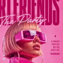 Girls Only Party - Girlfriends | FILMCASINO München — FILMCASINO München, Мюнхен