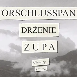 torschlusspanik — Chmury, Varšava