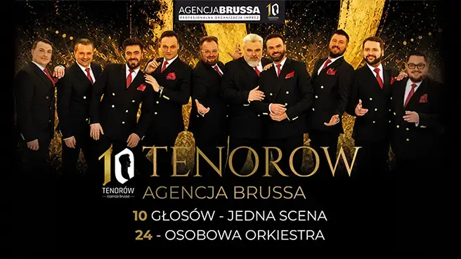 10 Tenorów — Teatr Miejski w Inowrocławiu, Inowrocław