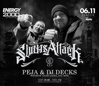 PEJA & DJ. DECKS ★ SLUMS ATTACK