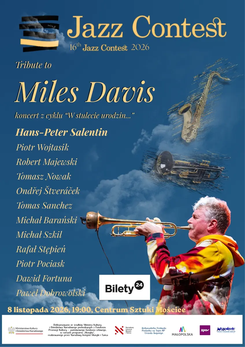 Tribute to Miles Davis - Koncert Finałowy 16th Jazz Contest 2026 — Centrum Sztuki Mościce w Tarnowie, Tarnów