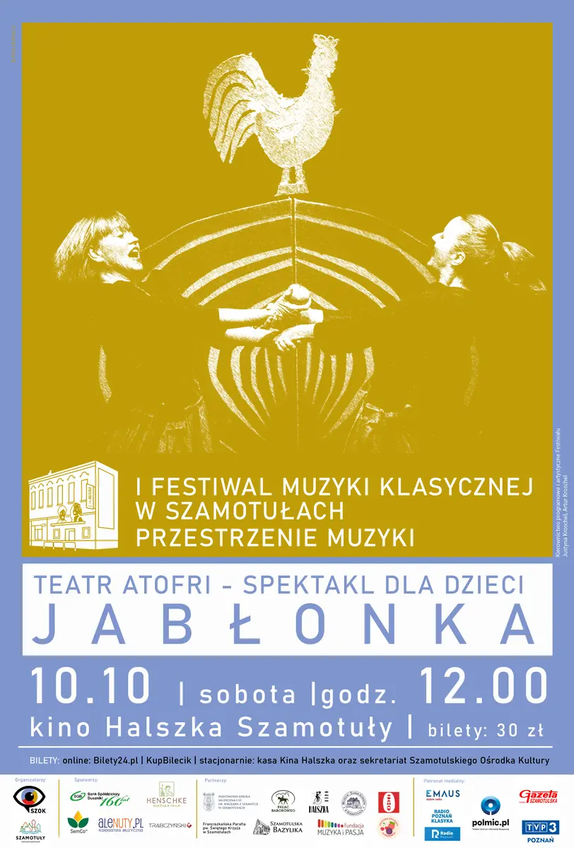 "Jabłonka" - Teatr Atofri | Räume der Musik - 1. Festival für klassische Musik in Szamotuły — Kino Halszka - Szamotuły, Szamotuły
