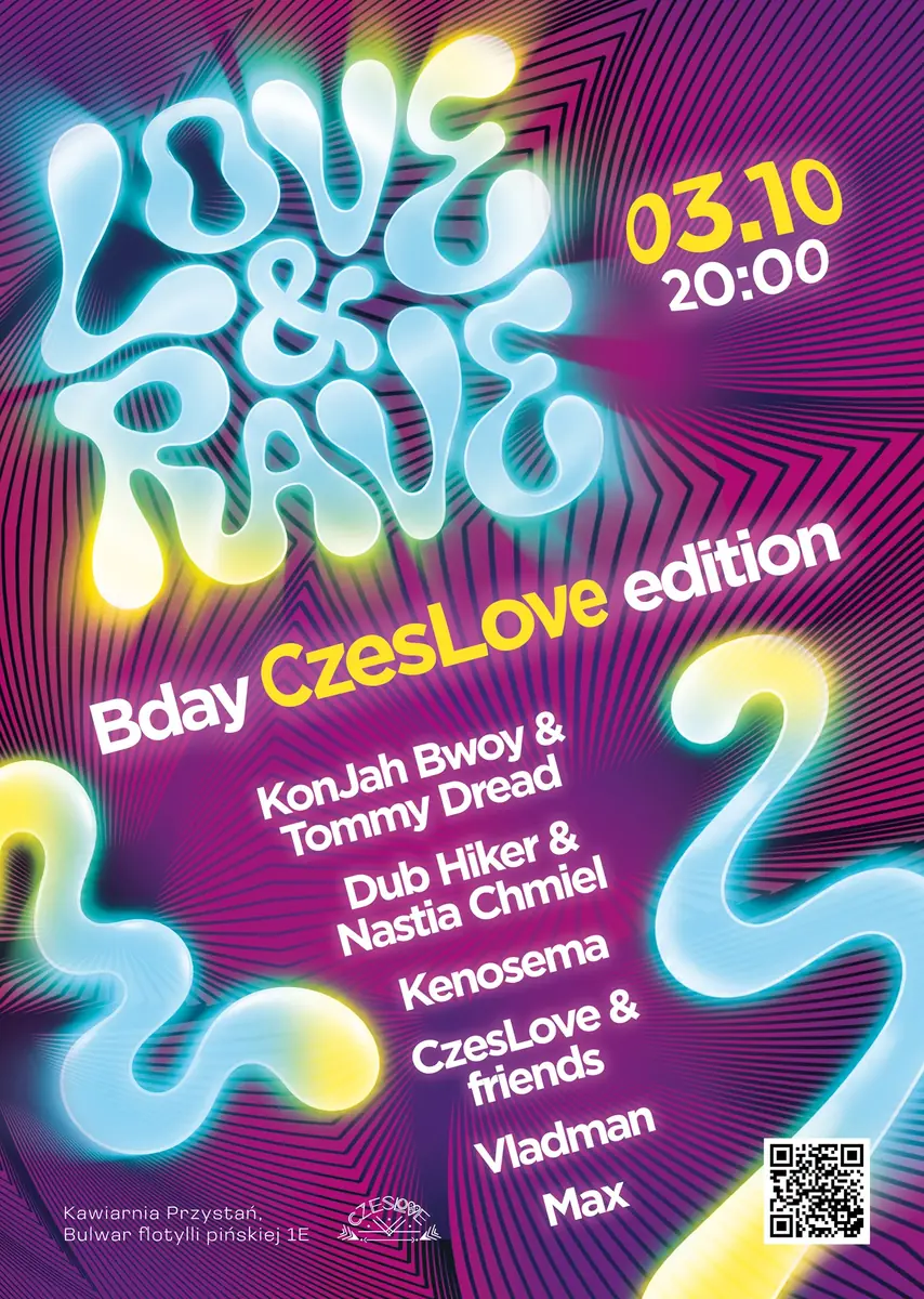 Love & Rave Bday CzesLove Edition — Przystań Kawiarnia, Варшава