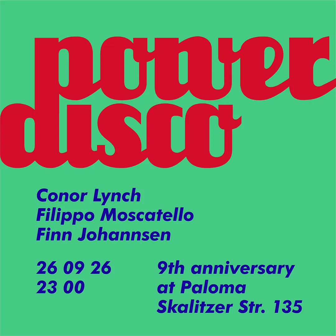 Power Disco - The 9th Anniversary Edition — Paloma, Berlin