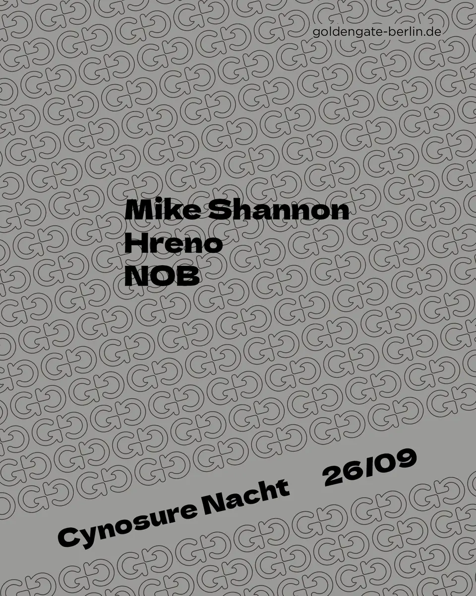 Cynosure Nacht — Golden Gate, Berlin