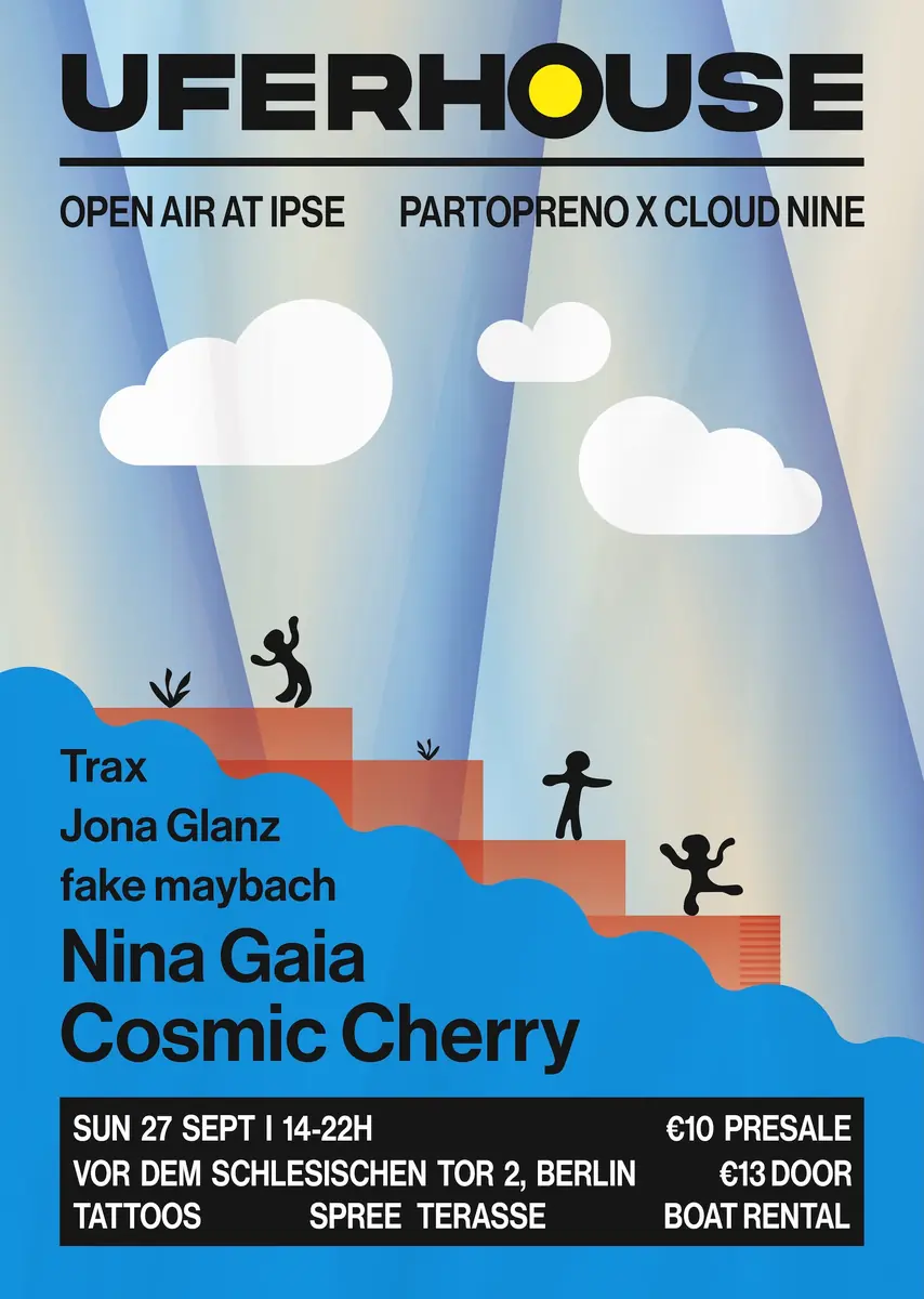 Uferhouse (Partopreno x Cloud Nine) — Ipse, Berlin