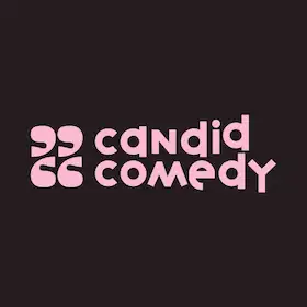 Candid Comedy - Unscripted
