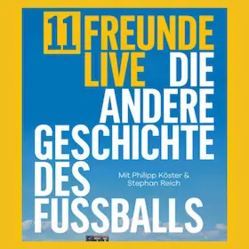 11 Freunde Live - Die andere Geschichte des Fußballs — Capitol Nordhorn, Nordhorn