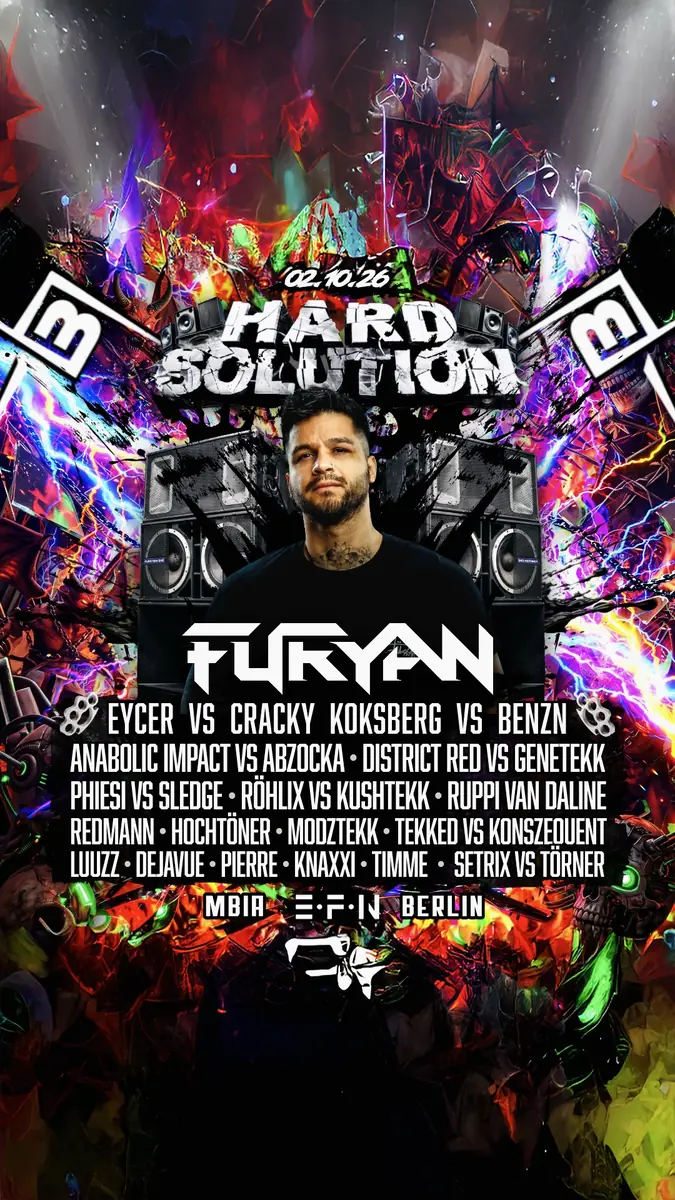 HARD SOLUTION with FURYAN • EYCER • CRACKY KOKSBERG • DISTRICT RED • PHIESI • REDMANN • ABZOCKA — M-BIA, Берлін