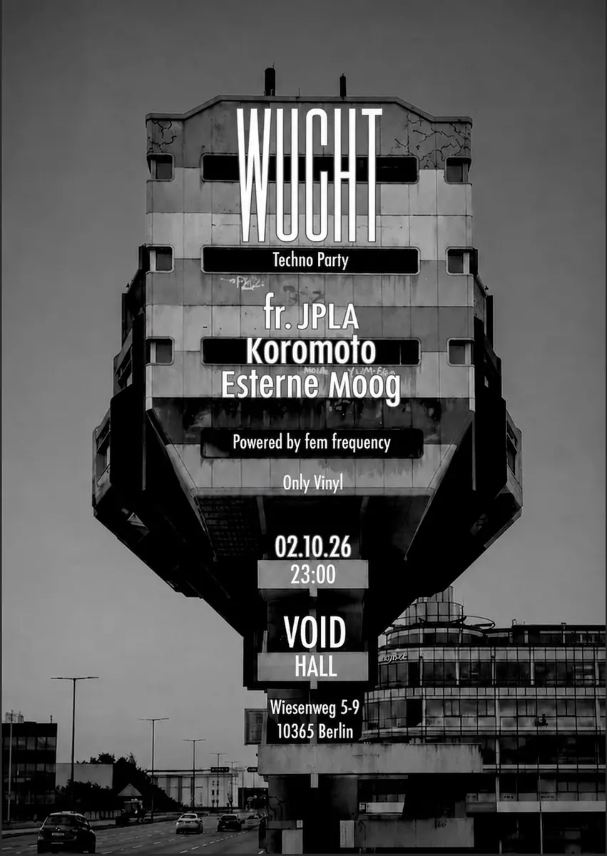 WUCHT Party — Void Hall, Берлін