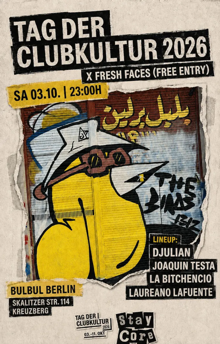 TAG DER CLUBKULTUR 2026 - FRESH FACES (FREE ENTRY) — Bulbul Berlin, Berlin