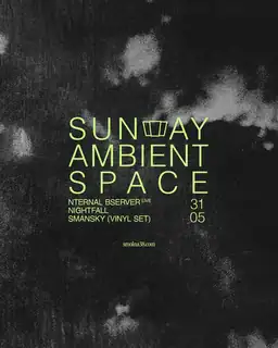Sunday Ambient Space