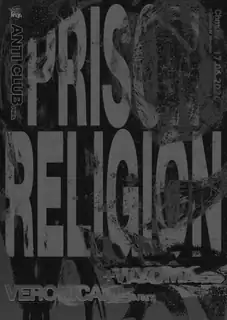 ANTI CLUB pres. Prison Religion