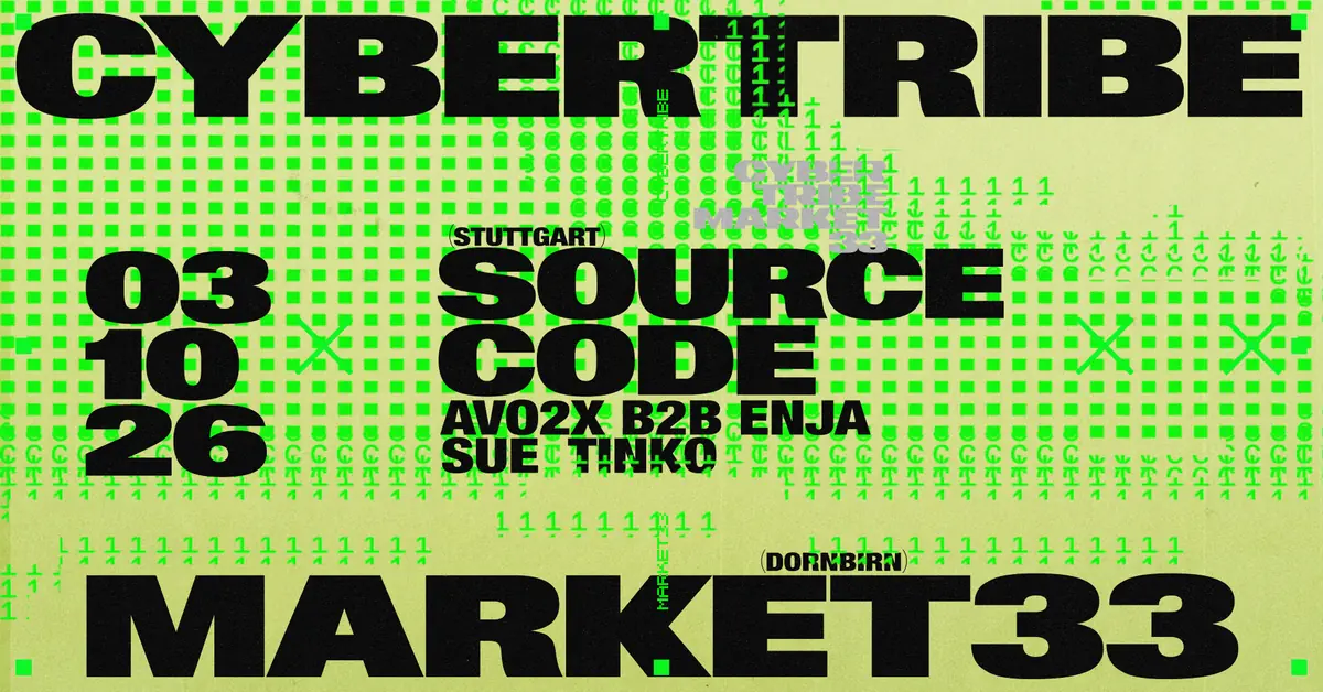 Cybertribe with Source Code (Stuttgart) — Market33, Stuttgart