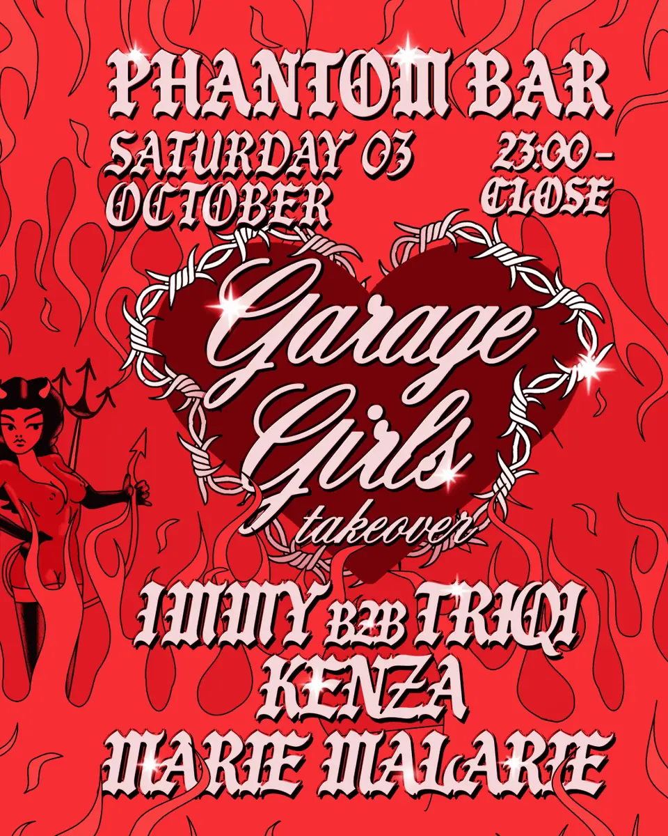 Garage Girls x Phantom Bar — Phantom Bar Berlin, Berlin