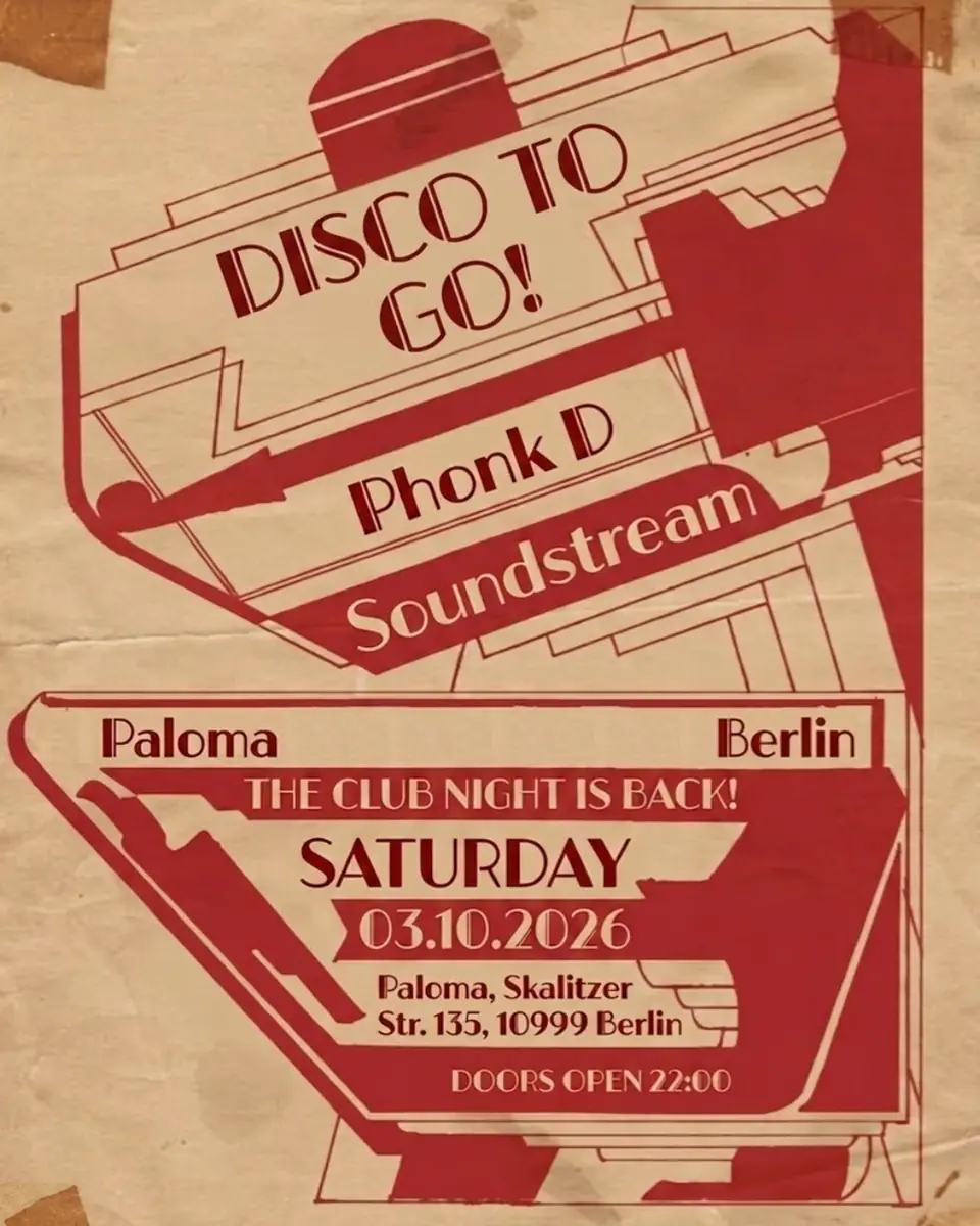 Disco To Go — Paloma, Берлин