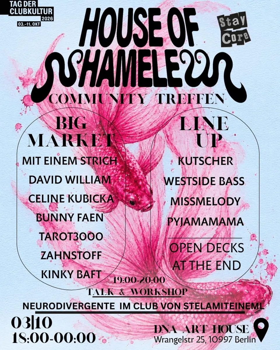 House Of Shameless - FREE Day Community Treffen - Market & Workshops — DNA. HOUSE, Berlin