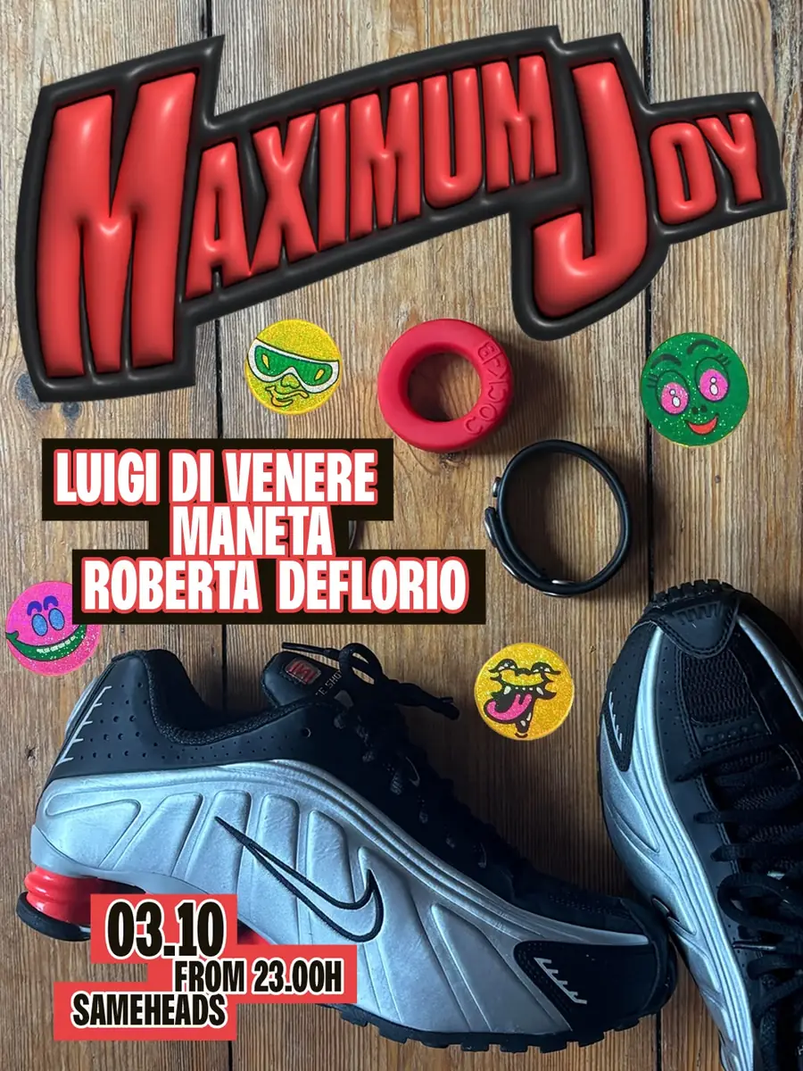 MAXIMUM JOY — Sameheads, Berlin