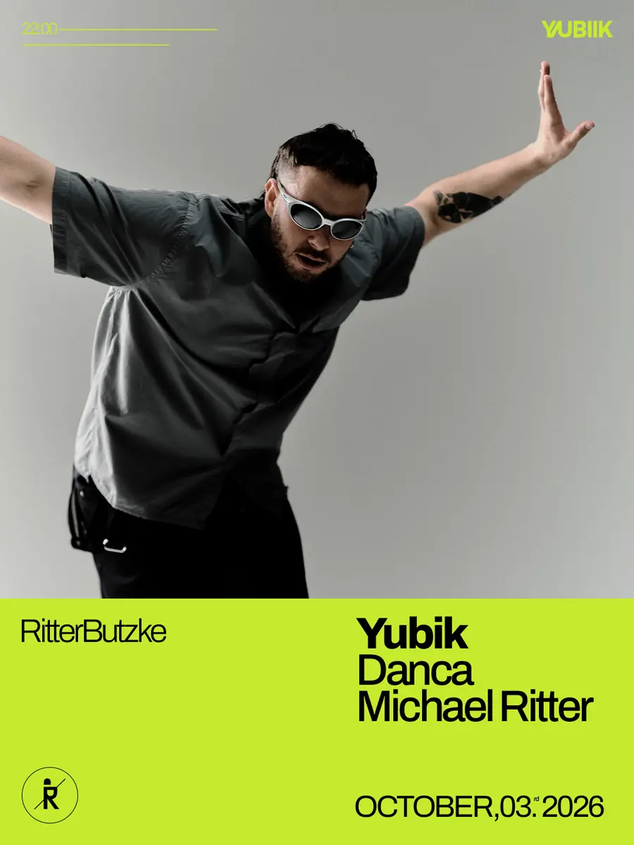 Yubik — Ritter Butzke, Berlin