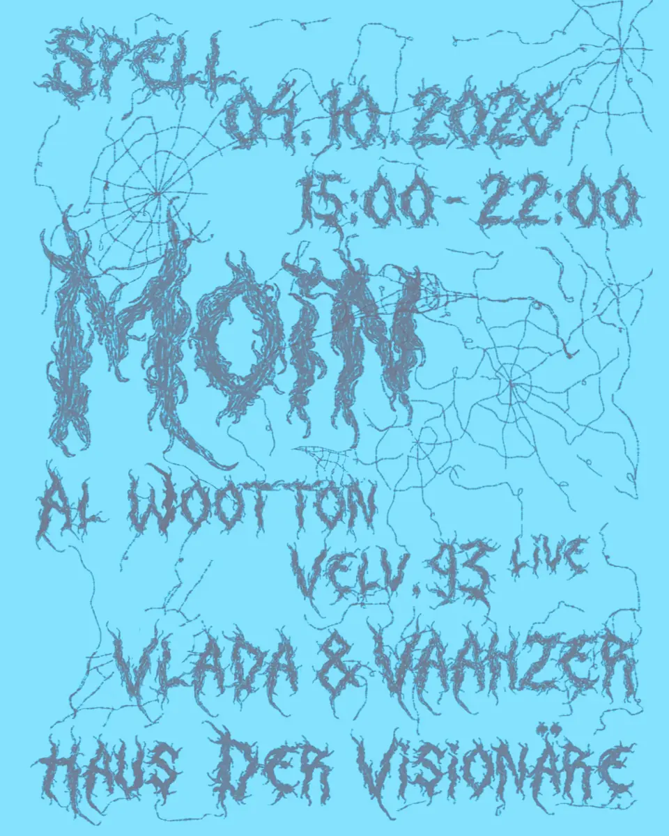 Spell pres. Moin — Haus der Visionäre, Berlin