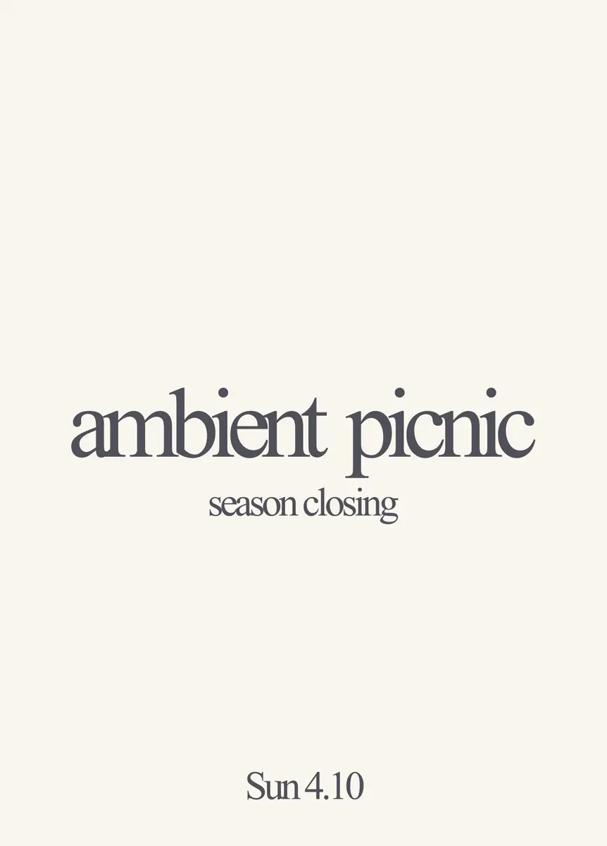 Ambient Picnic - Season Closing — TBA - Secret Location, Berlin