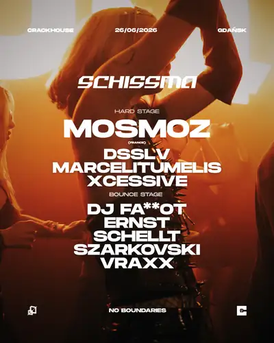 SCHISSMA: GDAŃSK (Crackhouse) – 26.06.2026 - MOSMOZ (FR)