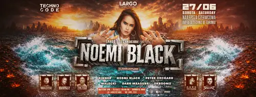 TECHNOCODE: NOEMI BLACK