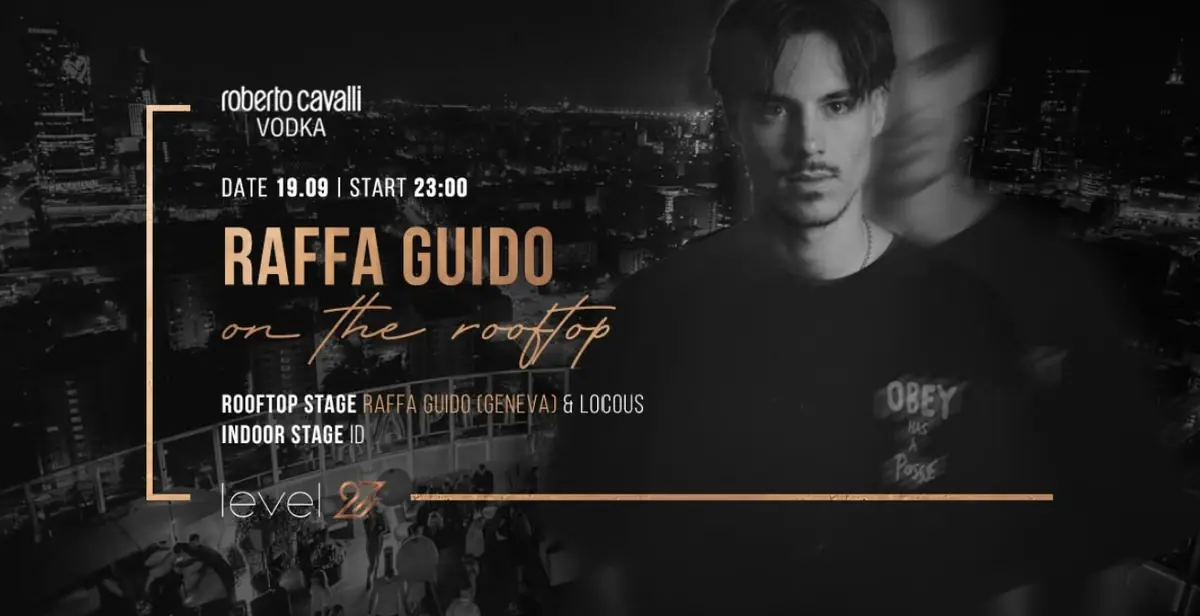 RAFFA GUIDO on the rooftop | LOCOUS | ID — Level 27, Варшава