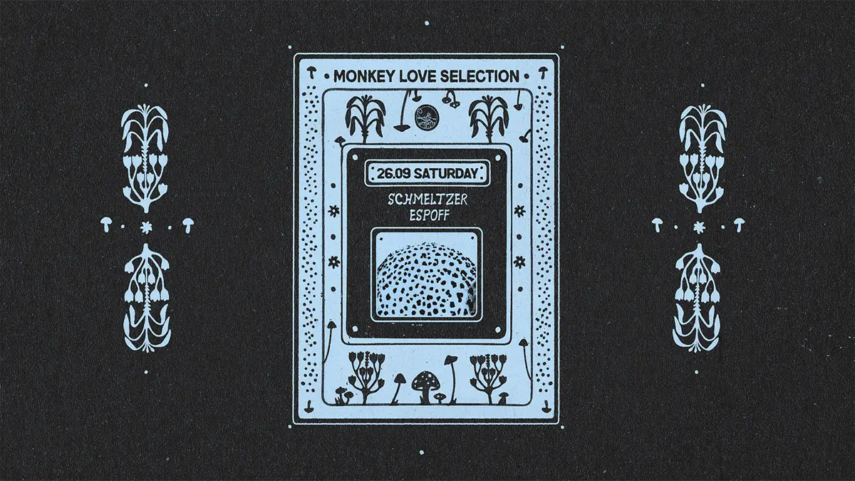 MONKEY LOVE PRES. Schmeltzer x espoff — MONKEY LOVE, Варшава