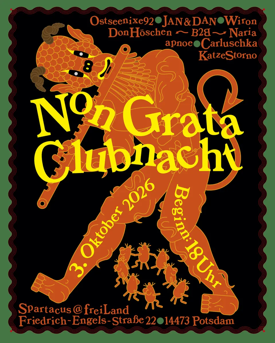 NON GRATA Afternoon Open Air + Clubnacht — Spartacus Potsdam, Berlin
