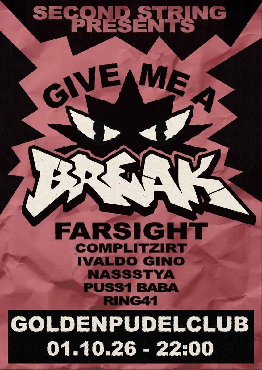 Give Me A Break — Golden Pudel Club, Гамбург