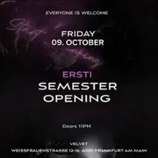 Ersti Semester Opening Party | Velvet Club — Velvet Club, Frankfurt nad Mohanem