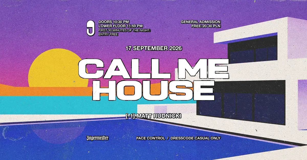 CALL ME HOUSE — Prozak 2.0, Краков