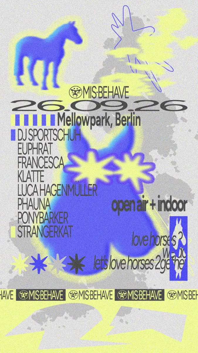 MIS·BEHAVE — Mellowpark, Berlin