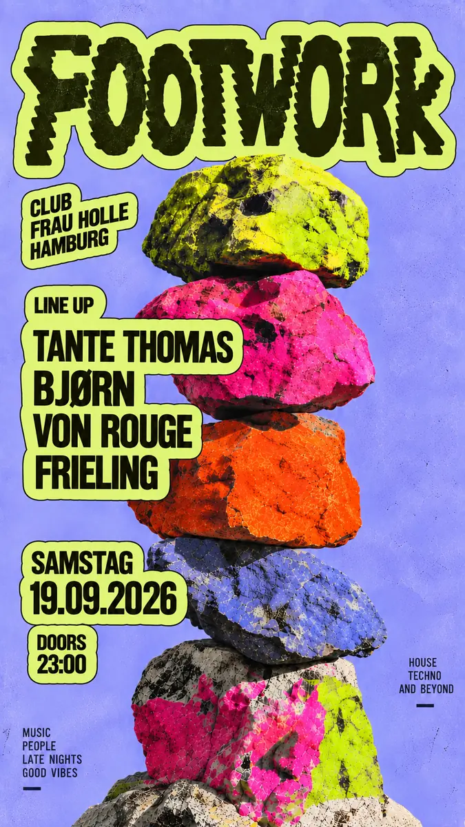 FOODWORK w/ TANTE THOMAS, Bjørn, Von Rouge, FRIELING — Club Frau Holle, Hamburg
