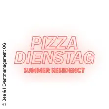 PIZZA DIENSTAG Summer Residency — Pizza Senza Danza, Vienna