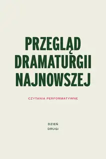 Обзор новейшей драматургии. День второй