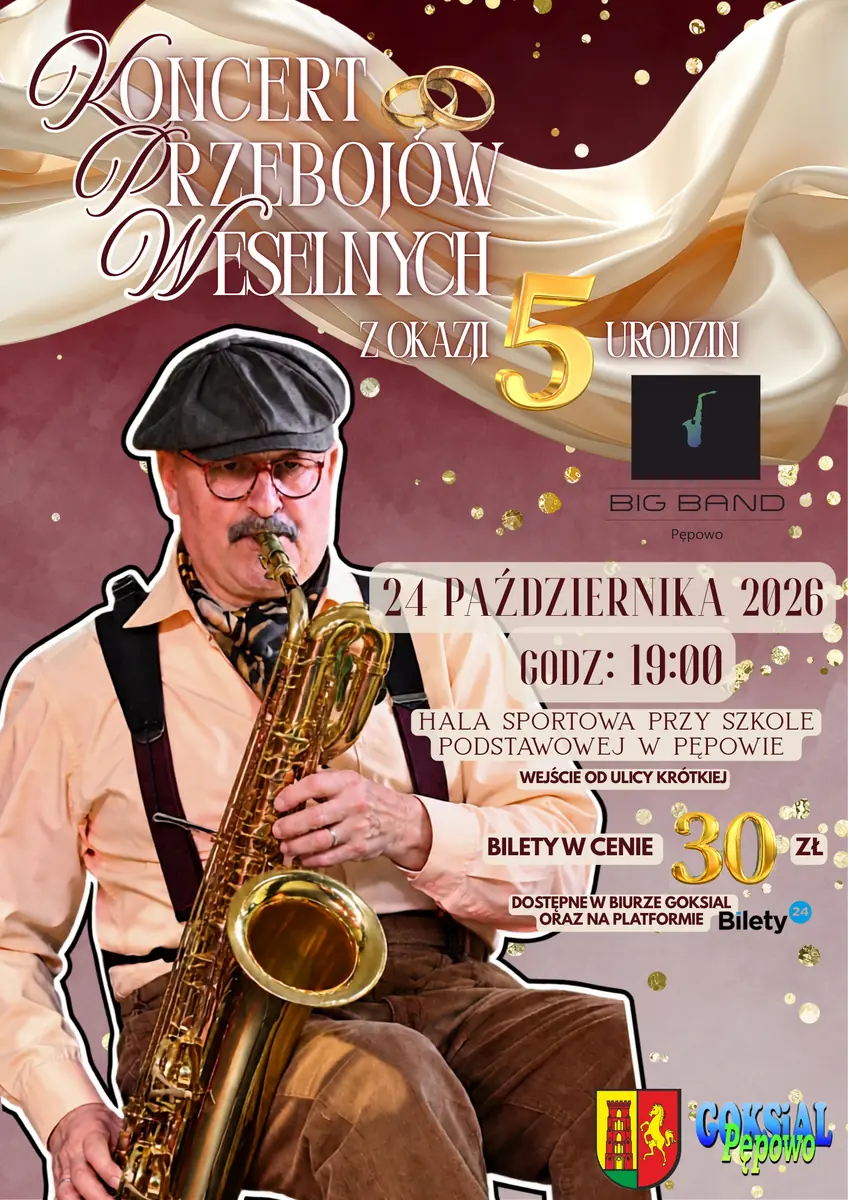 Koncert Svatebních Hitů - 5. narozeniny Big Band Pępowo — Hala sportowa przy Szkole Podstawowej im. Jana Pawła II w Pępowie, Pępowo