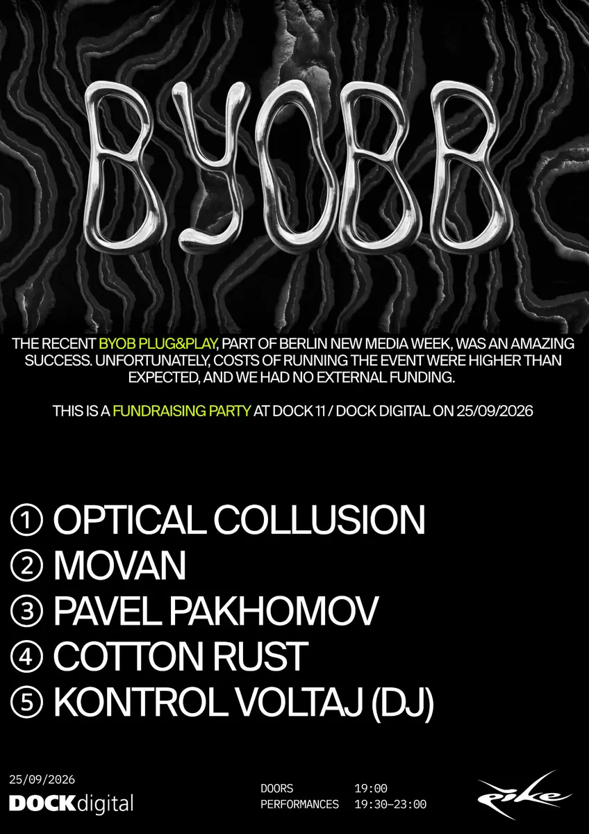 After BYOB Fundraiser — DOCK 11, Берлин
