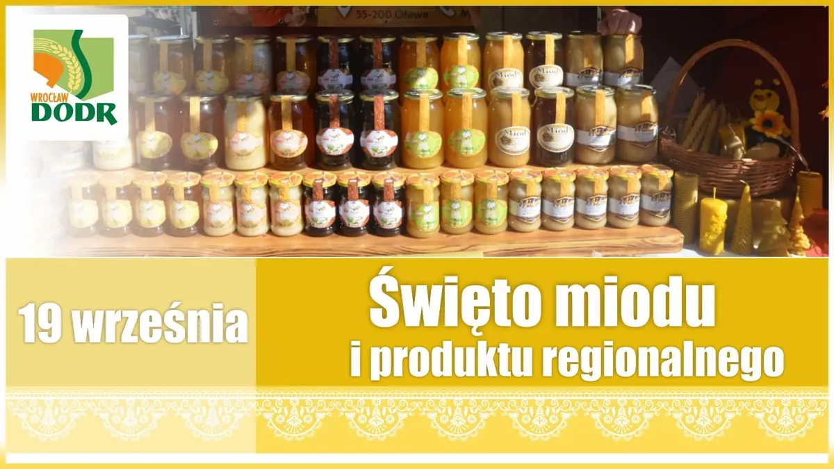Honig- und Regionalprodukt-Fest — Dolnośląski Ośrodek Doradztwa Rolniczego, Breslau