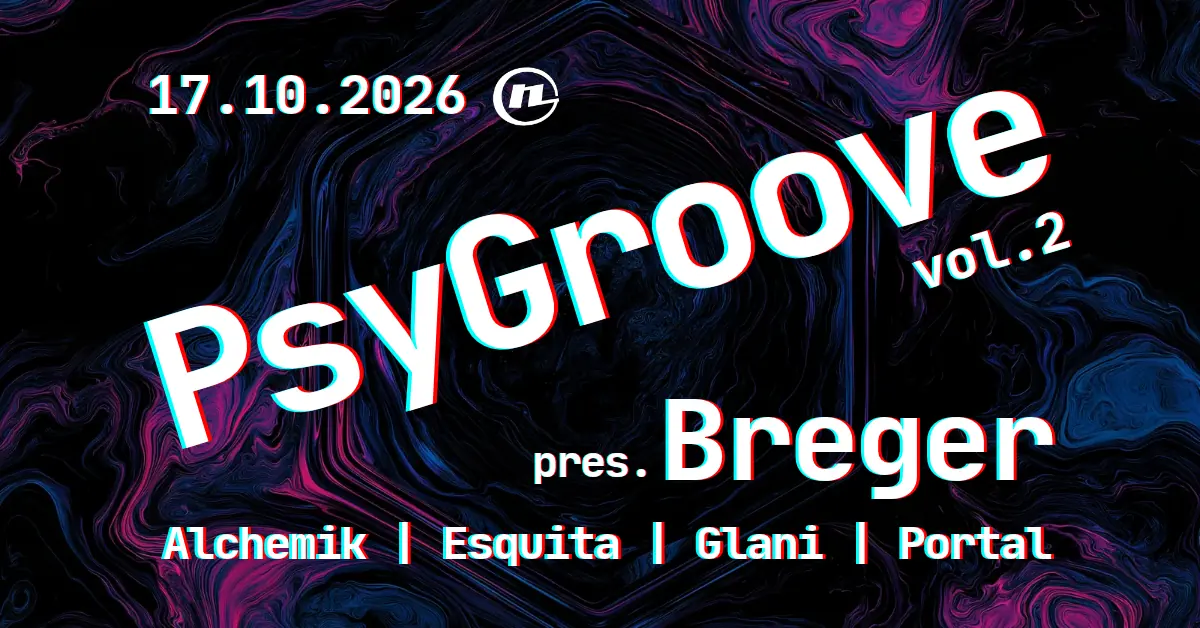 PsyGroove vol. 2 pres. BREGER — Noce KRK, Kraków