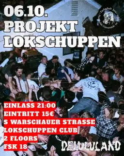 Projekt Lokschuppen pres. by Delululand