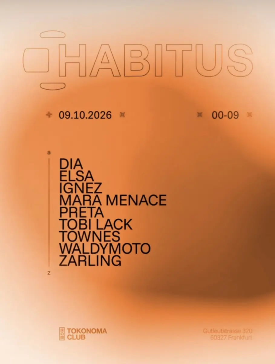 Habitus x Tokonoma — Tokonoma Club, Frankfurt